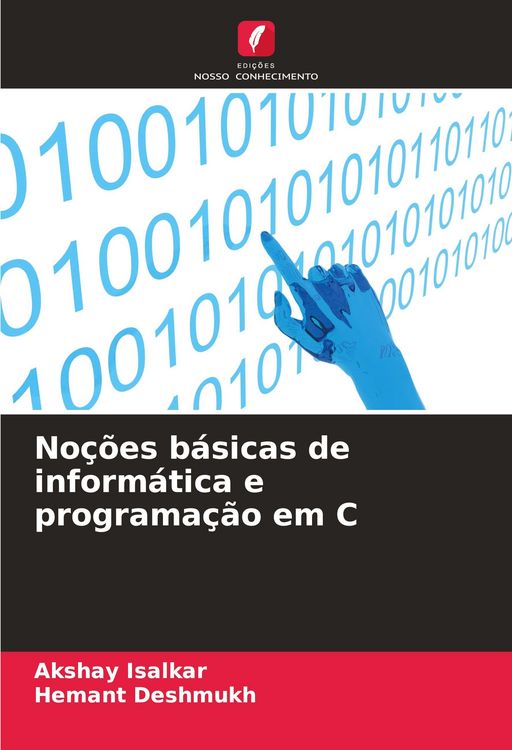 Produktbild: No&ccedil;&otilde;es b&aacute;sicas de inform&aacute;tica e programa&ccedil;&atilde;o em C