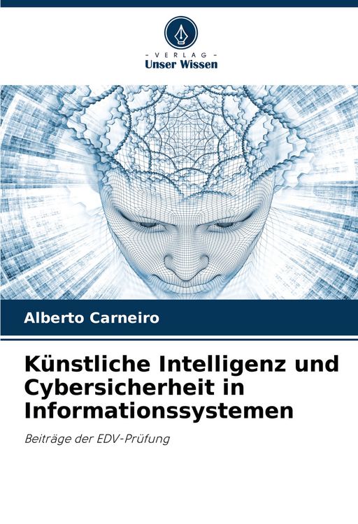 Produktbild: K&uuml;nstliche Intelligenz und Cybersicherheit in Informationssystemen