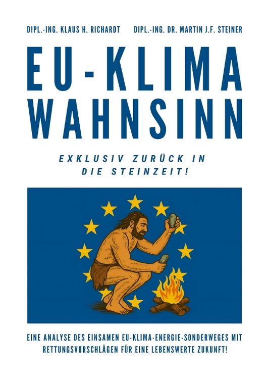 Produktbild: EU-Klimawahnsinn-Exklusiv zur&uuml;ck in die Steinzeit