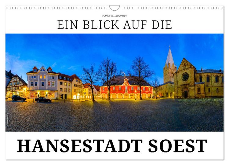 Produktbild: Ein Blick auf die Hansestadt Soest (Wandkalender 2026 DIN A3 quer), CALVENDO Monatskalender
