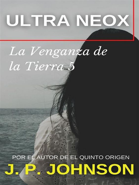 Produktbild: La Venganza de la Tierra 5. Ultra Neox