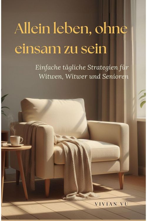Produktbild: Allein leben, ohne einsam zu sein