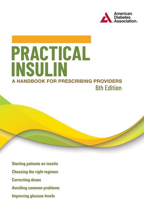 Produktbild: Practical Insulin, 6th Edition: A Handbook for Prescribing Providers