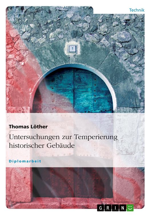 Produktbild: Untersuchungen zur Temperierung historischer Geb&auml;ude