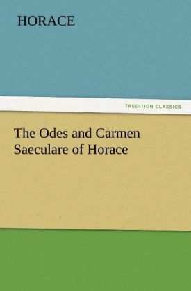 Produktbild: The Odes and Carmen Saeculare of Horace