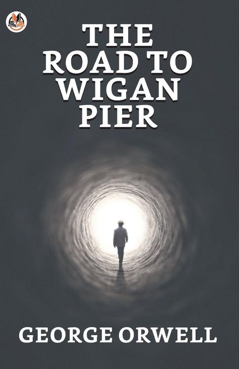 Produktbild: The Road to Wigan Pier