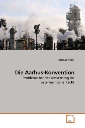 Produktbild: Neger, T: Die Aarhus-Konvention