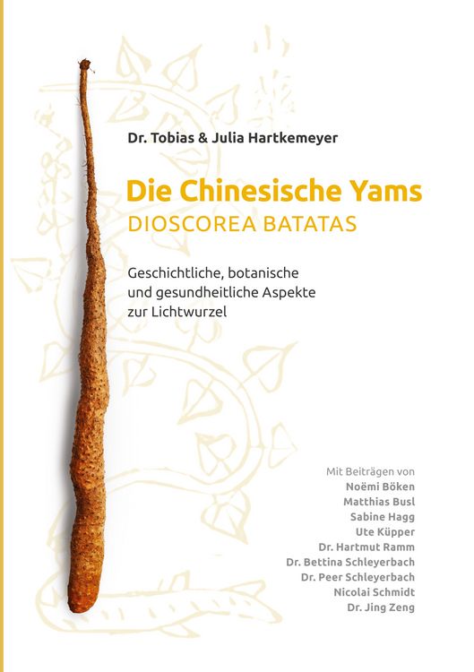 Produktbild: Die Chinesische Yams Dioscorea batatas