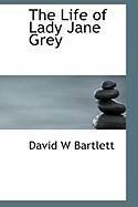 Produktbild: The Life of Lady Jane Grey