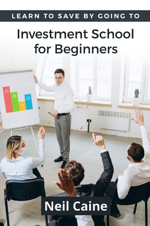 Produktbild: Learn to Save By Going to Investment School for Beginners