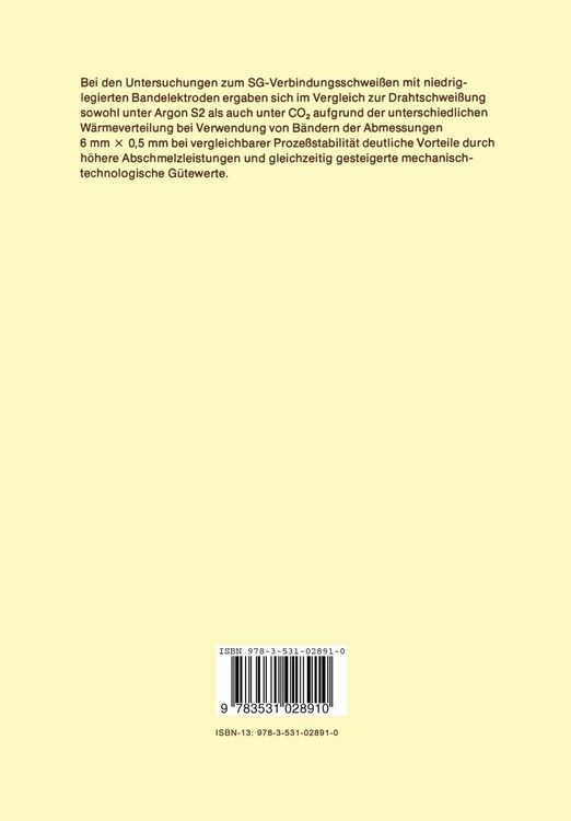 Produktbild: Untersuchung der Technologie des Verbindungsschwei&szlig;ens mit Bandelektroden unter Schutzgas