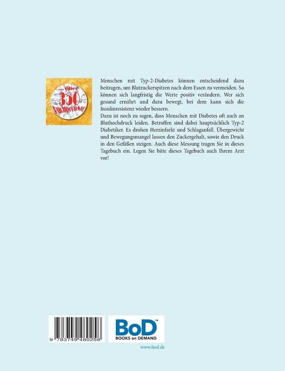 Produktbild: Blutzucker Tagebuch Protokollbuch Kontrollbuch messen kontrollieren dokumentieren f&uuml;r Patienten mit Diabetes - zus&auml;tzlich f&uuml;r Eintr&auml;ge von Blutdruck