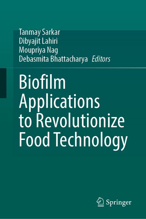 Produktbild: Biofilm Applications to Revolutionize Food Technology