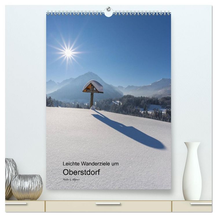 Produktbild: Leichte Wanderziele um Oberstdorf (hochwertiger Premium Wandkalender 2026 DIN A2 hoch), Kunstdruck in Hochglanz