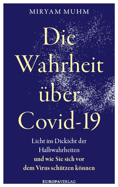 Produktbild: Die Wahrheit &uuml;ber Covid-19
