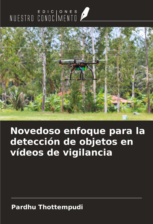 Produktbild: Novedoso enfoque para la detecci&oacute;n de objetos en v&iacute;deos de vigilancia
