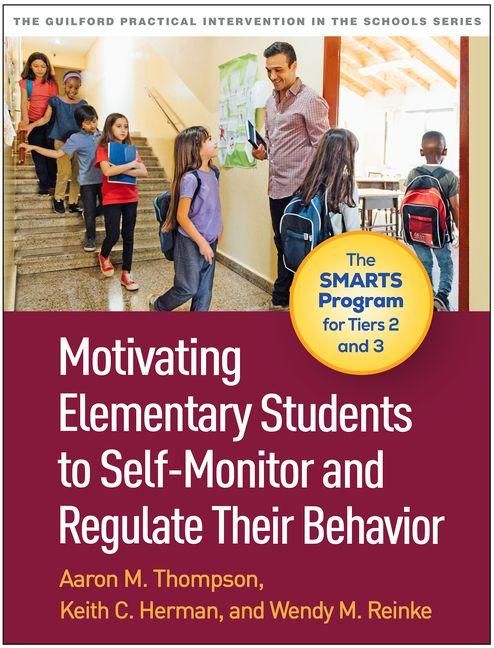 Produktbild: Motivating Elementary Students to Self-Monitor and Regulate Their Behavior