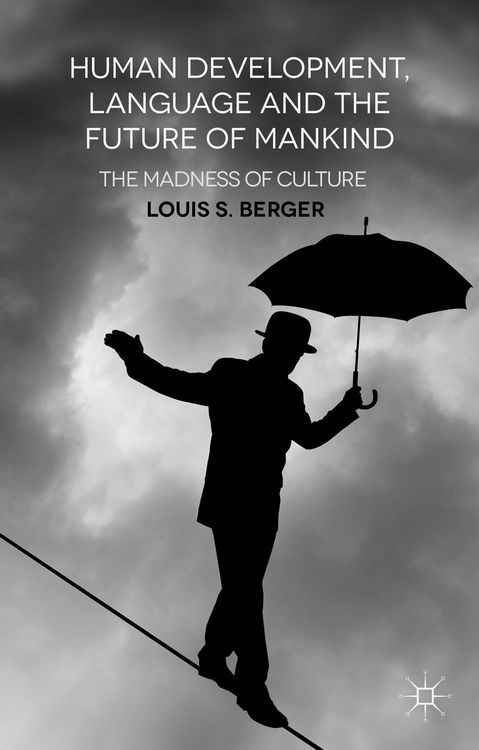 Produktbild: Human Development, Language and the Future of Mankind
