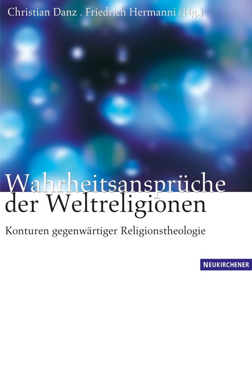 Produktbild: Wahrheitsanspr&uuml;che der Weltreligionen
