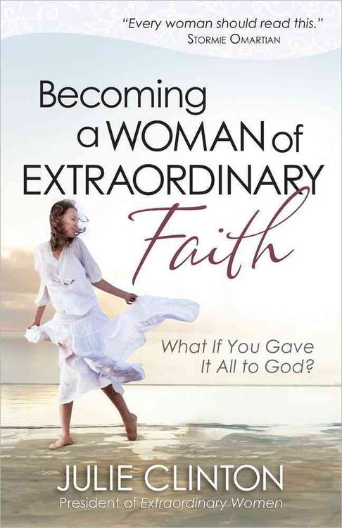 Produktbild: Becoming a Woman of Extraordinary Faith