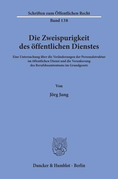 Produktbild: Die Zweispurigkeit des &ouml;ffentlichen Dienstes.