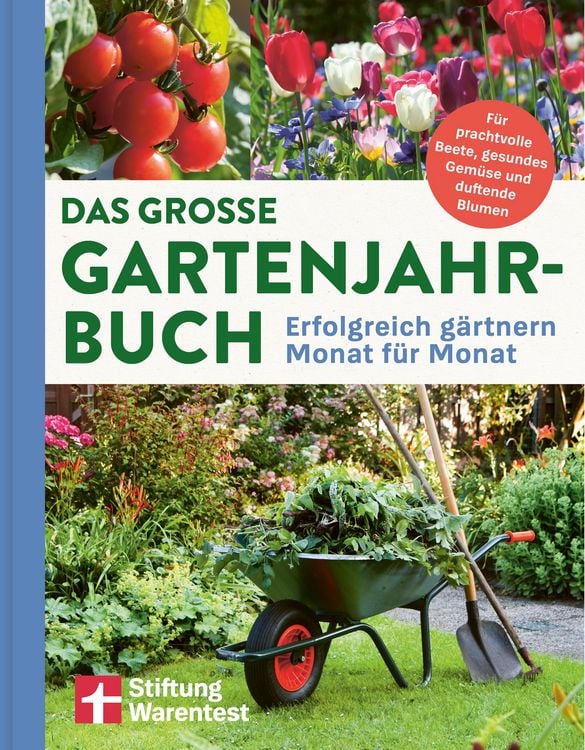 Produktbild: Das gro&szlig;e Gartenjahr-Buch - Ratgeber f&uuml;r Gartenarbeit, Gartenbuch f&uuml;r das ganze Jahr