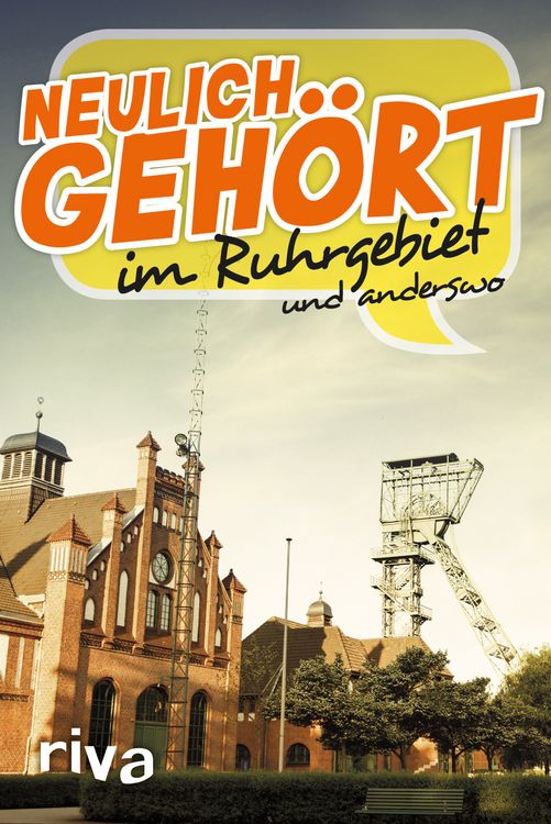 Produktbild: Neulich geh&ouml;rt im Ruhrgebiet