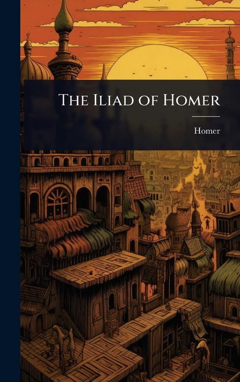 Produktbild: The Iliad of Homer