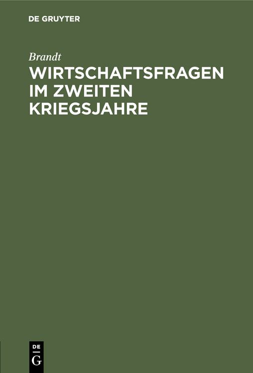 Produktbild: Wirtschaftsfragen im zweiten Kriegsjahre