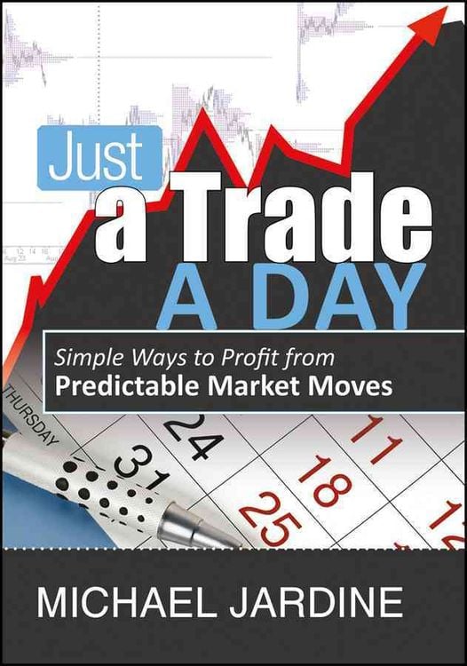 Bild vom Artikel Just a Trade a Day vom Autor Michael Jardine