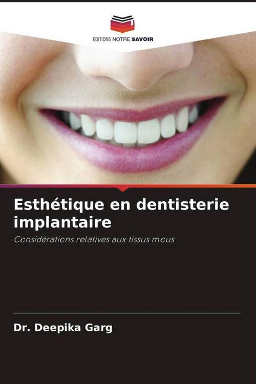 Produktbild: Esth&eacute;tique en dentisterie implantaire