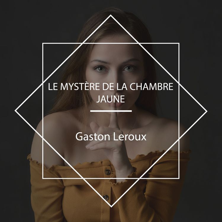 Produktbild: Le Myst&egrave;re de la chambre jaune