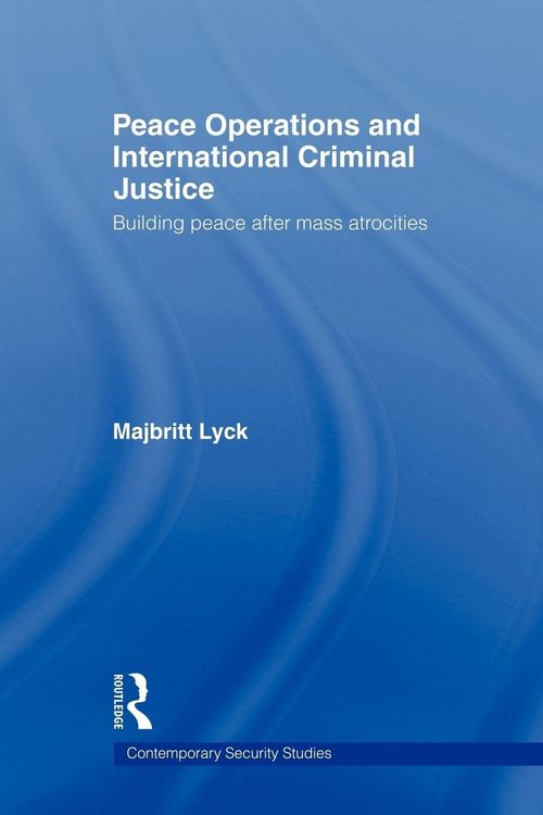 Produktbild: Peace Operations and International Criminal Justice
