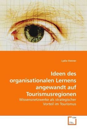 Produktbild: Steiner, L: Ideen des organisationalen Lernens angewandt auf