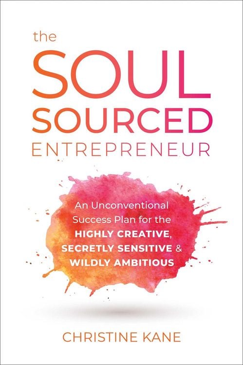 Produktbild: The Soul-Sourced Entrepreneur