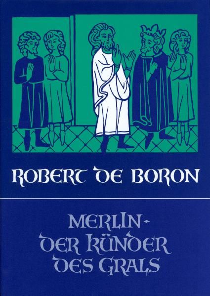 Produktbild: Merlin, der K&uuml;nder des Grals