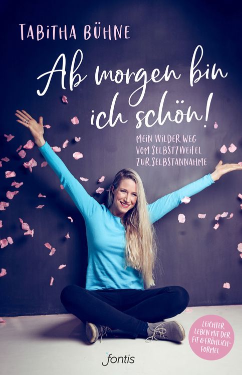 Produktbild: Ab morgen bin ich sch&ouml;n!