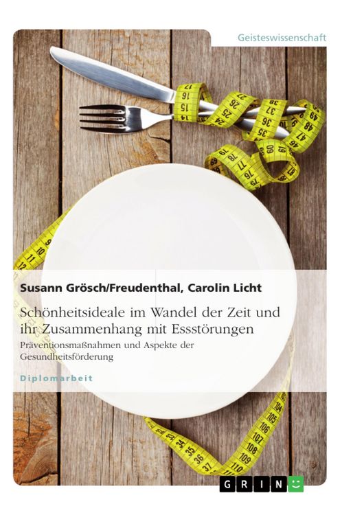 Produktbild: Sch&ouml;nheitsideale im Wandel der Zeit - Essst&ouml;rungen