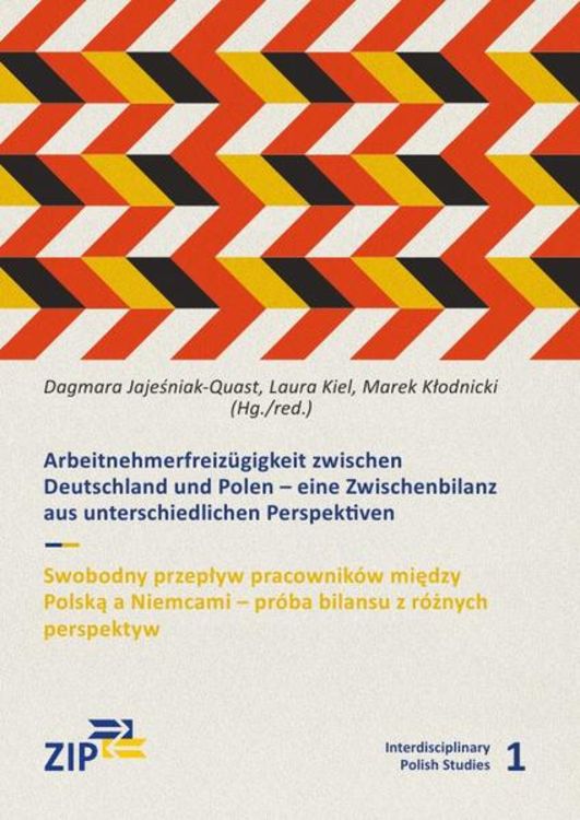 Bild vom Artikel Interdisciplinary Polish Studies / Arbeitnehmerfreizügigkeit zwischen Deutschland und Polen/ Swobodny przepływ pracowników między Polską a Niemcami vom Autor Dagmara Jajeśniak-Quast