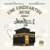 Produktbild: Eine Einzigartige Reise - Mekka