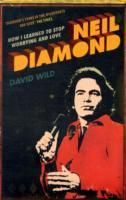 Produktbild: Wild, D: How I Learned to Stop Worrying and Love Neil Diamon