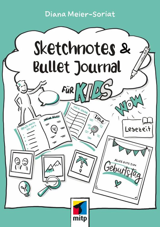 Bild vom Artikel Sketchnotes und Bullet Journal für Kids vom Autor Diana Meier-Soriat