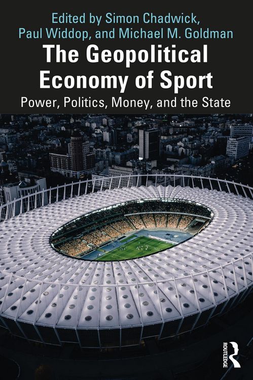 Produktbild: The Geopolitical Economy of Sport
