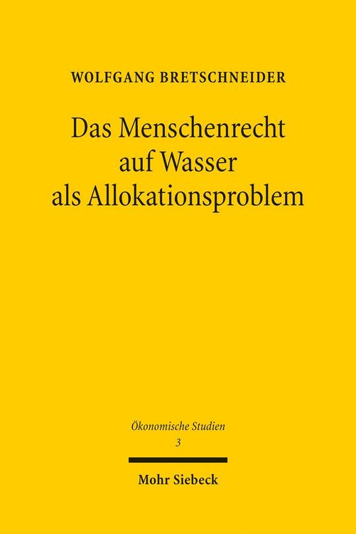 Produktbild: Das Menschenrecht auf Wasser als Allokationsproblem