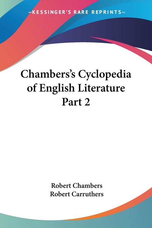 Produktbild: Chambers, R: Chambers's Cyclopedia of English Literature Par