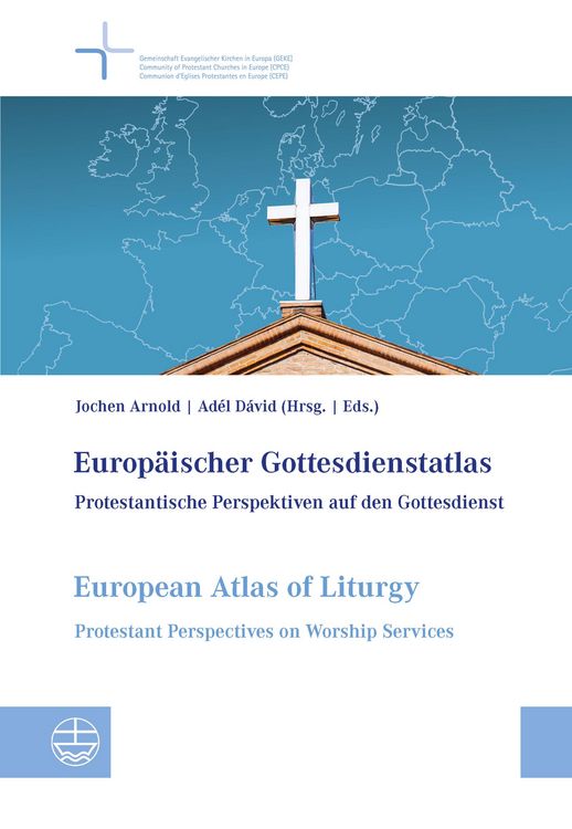 Produktbild: Europ&auml;ischer Gottesdienstatlas / European Atlas of Liturgy