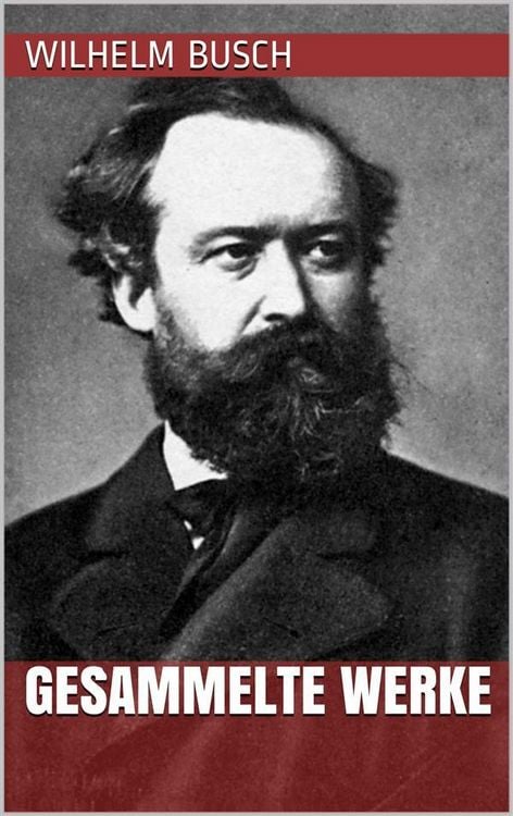 Produktbild: Wilhelm Busch - Gesammelte Werke