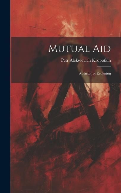 Produktbild: Mutual aid; a Factor of Evolution