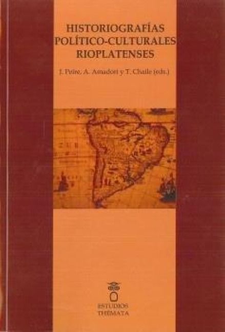 Produktbild: Historiograf&iacute;as pol&iacute;tico-culturales rioplatenses