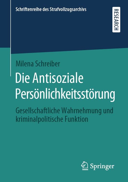 Produktbild: Die Antisoziale Pers&ouml;nlichkeitsst&ouml;rung